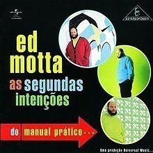 As Segundas Intenções do Manual Prático... - 2002 • Álbum
