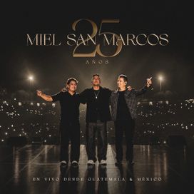 Miel San Marcos 25 Años - 2026 • Álbum