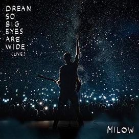 Dream So Big Eyes Are Wide (Live) - 2020 • Álbum