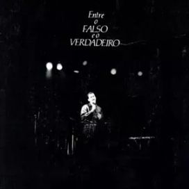 Entre o Falso e o Verdadeiro - 1992 • Álbum