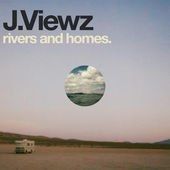 Rivers And Homes (Bonus Track Version) - 2011 • Álbum