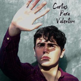 Cartas Para Valentim - 2020 • Sencillo/EP