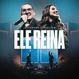 Ele Reina (remix) - 2025 • Single/EP