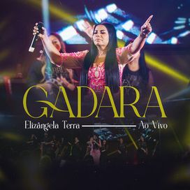 Gadara (Ao Vivo) - 2024 • Single/EP