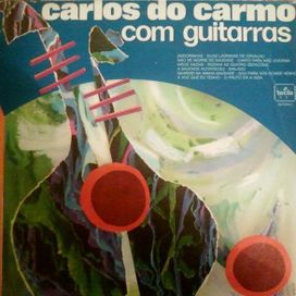Carlos Do Carmo Com Guitarras - 1975 • Álbum