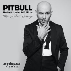 Me Quedaré Contigo (Shndo Remix) (part. Pitbull, Lenier 7 El Micha) - 2020 • Single/EP