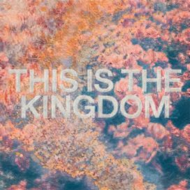 This Is The Kingdom (Flow) - 2022 • Single/EP