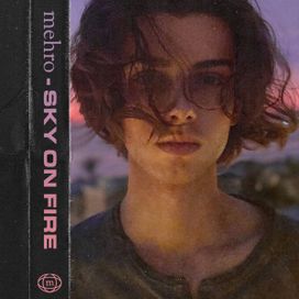 SKY ON FIRE - 2021 • Single/EP