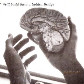 We'll Build Them a Golden Bridge - 1996 • Álbum