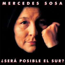 Sera Posible el Sur - Mercedes Sosa