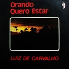 Orando Quero Estar - 1980 • Álbum