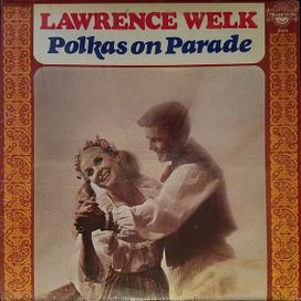 Polkas On Parade   - 1974 • Álbum