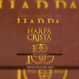 Homenagem Ao Centenário da Harpa Cristã - Alvitre XIII - Origens, Lembranças, Alvitres Vol II - 2022 • Single/EP