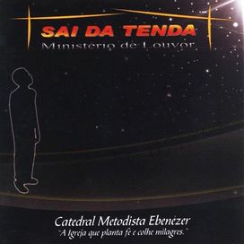Sai da Tenda - 2008 • Álbum
