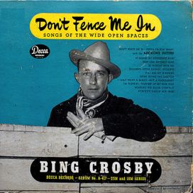 Don't Fence Me In - 1946 • Álbum