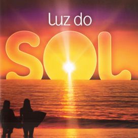Luz do Sol - 2007 • Single/EP