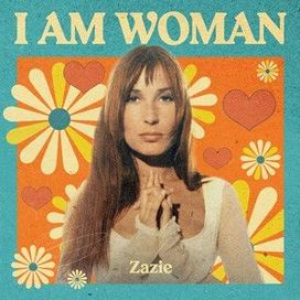 I AM WOMAN - 2022 • Single/EP