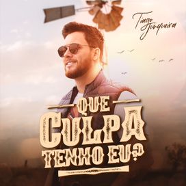 Que Culpa Tenho Eu? - 2022 • Sencillo/EP