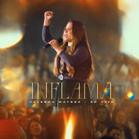 Inflama (Ao Vivo) - 2023 • Single/EP