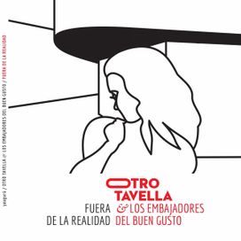 Fuera de La Realidad - Otro Tavella y los Embajadores del Buen Gusto