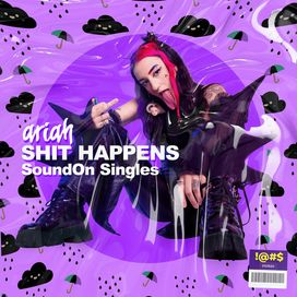 Shit Happens (SoundON Singles) - 2022 • Single/EP