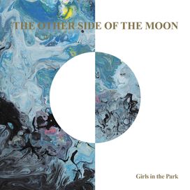 The Other Side Of The Moon - 2021 • Single/EP