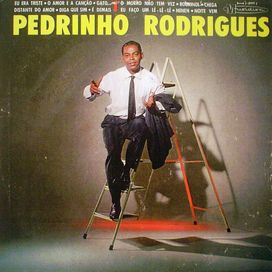 Pedrinho Rodrigues - 1962 • Álbum
