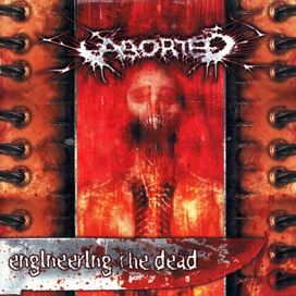Engineering the Dead - 2001 • Álbum