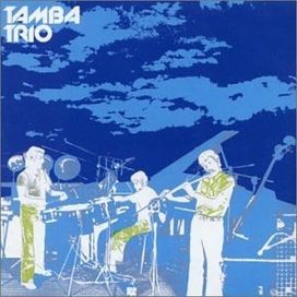 Tamba Trio - 2001 • Álbum