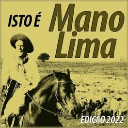 Isto é Mano Lima (Edição 2022) - 2022 • Álbum