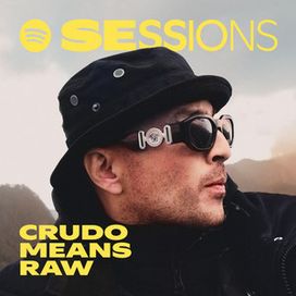 Crudo Means Raw - Spotify Sessions  - 2025 • Sencillo/EP
