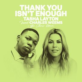 Thank You Isn't Enough - 2026 • Sencillo/EP