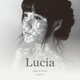 Light and Shade Chapter. 1 - Lucia (K-indie)