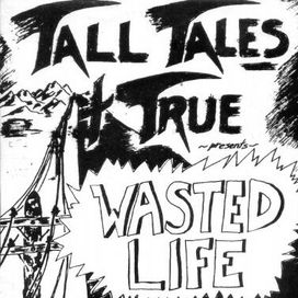 Wasted Life - 1986 • Sencillo/EP
