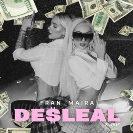 DESLEAL (part. Best) - 2024 • Single/EP