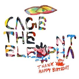 Thank You Happy Birthday - 2011 • Álbum