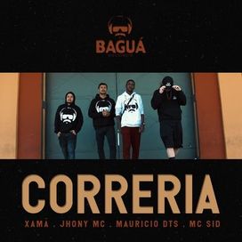 Correria (part. Maurício DTS, Jhony MC e Sid) - 2019 • Sencillo/EP