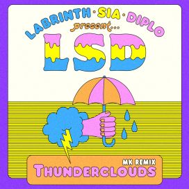 Thunderclouds (MK Remix) - 2018 • Single/EP