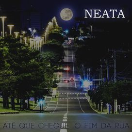 Até Que Chegue O Fim da Rua - 2017 • Álbum