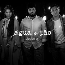 Água e Pão - 2019 • Sencillo/EP