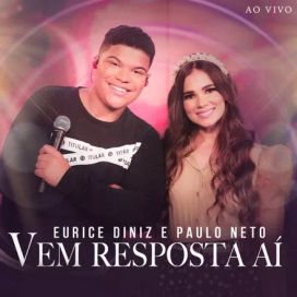 Vem Resposta Aí (part. Eurice Diniz) - 2022 • Single/EP