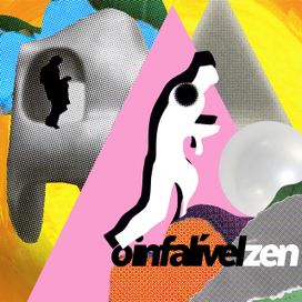 O Infalível Zen (single) - 2021 • Sencillo/EP