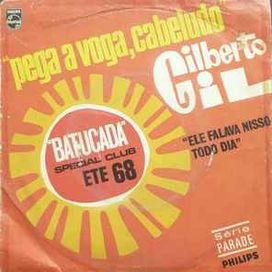 Pega a Voga, Cabeludo - 1968 • Sencillo/EP