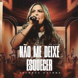 Não Me Deixe Esquecer - 2026 • Single/EP