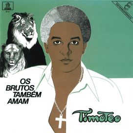 Os Brutos Também Amam - 2004 • Álbum