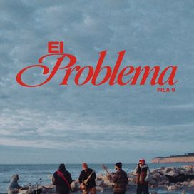 El Problema - 2026 • Single/EP