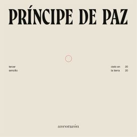 Príncipe de Paz  - 2020 • Sencillo/EP