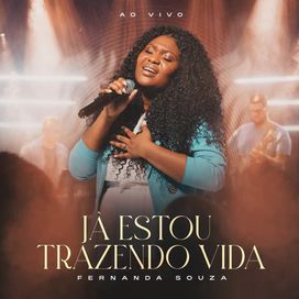 Já Estou Trazendo Vida - 2024 • Single/EP