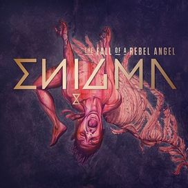 The Fall Of A Rebel Angel - 2016 • Álbum