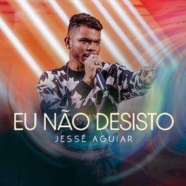 Eu Não Desisto (Ao Vivo) - 2022 • Single/EP